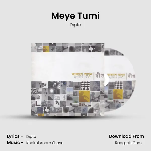 Meye Tumi MP3 Song by Dipto Cover