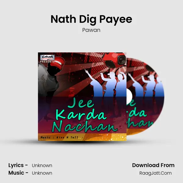 Nath Dig Payee MP3 Song by Pawan Cover