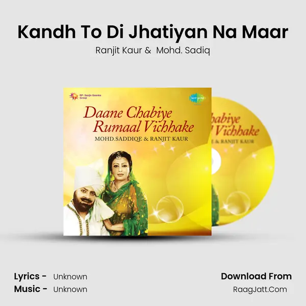 Kandh To Di Jhatiyan Na Maar MP3 Song by Ranjit Kaur Cover