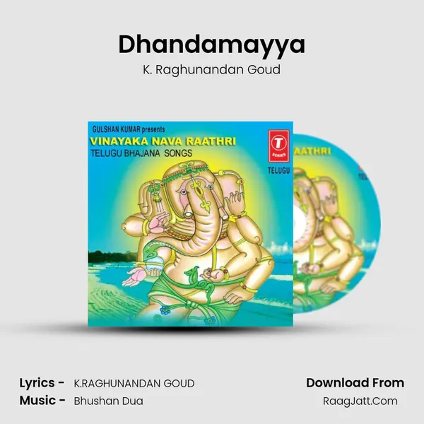 Dhandamayya MP3 Song by K. Raghunandan Goud Cover