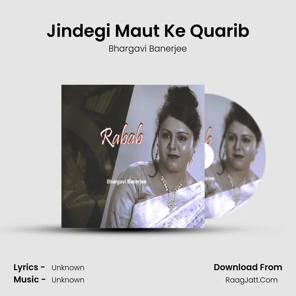 Jindegi Maut Ke Quarib MP3 Song by Bhargavi Banerjee Cover