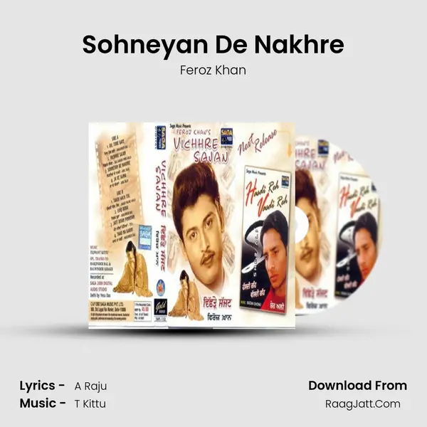 Sohneyan De Nakhre MP3 Song by Feroz Khan Cover