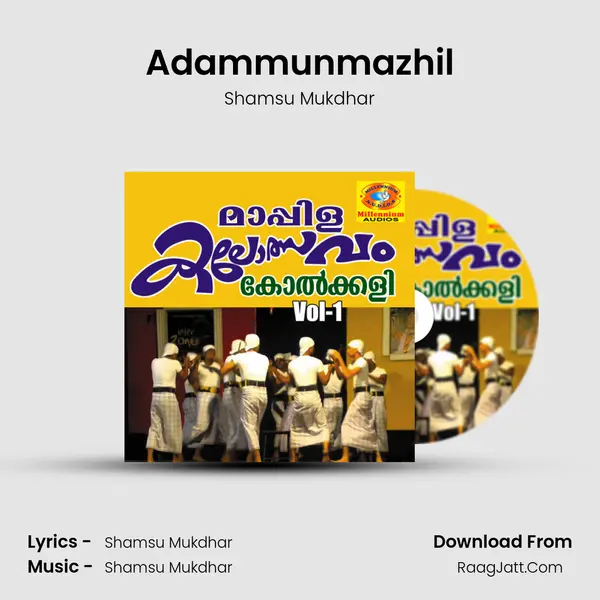 Adammunmazhil MP3 Song by Shamsu Mukdhar Cover