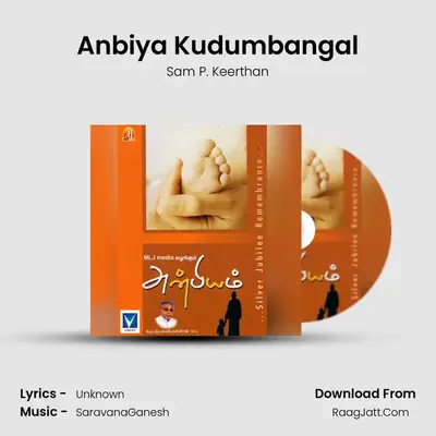 Anbiya Kudumbangal MP3 Song by Sam P. Keerthan Cover