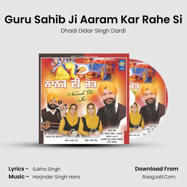 Guru Sahib Ji Aaram Kar Rahe Si MP3 Song by Dhadi Didar Singh Dardi Cover