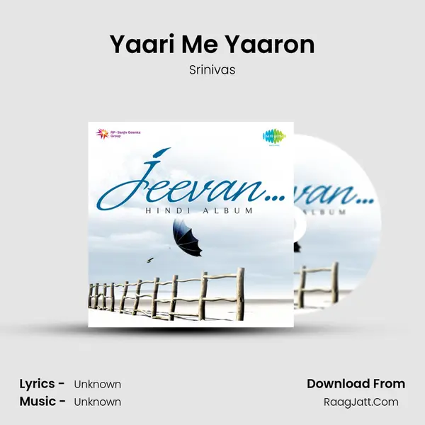 Yaari Me Yaaron MP3 Song by Srinivas Cover