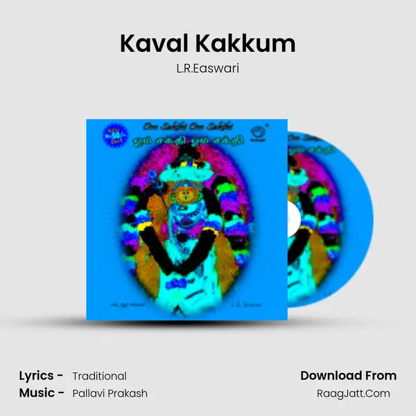 Kaval Kakkum mp3 song