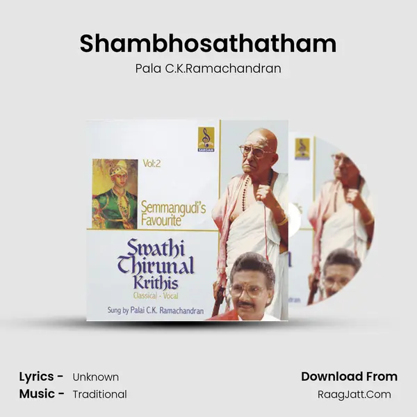 Shambhosathatham MP3 Song by Pala C.K.Ramachandran Cover