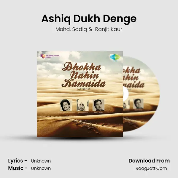Ashiq Dukh Denge MP3 Song by Mohd. Sadiq Cover