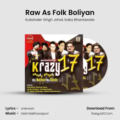 Raw As Folk Boliyan mp3 song