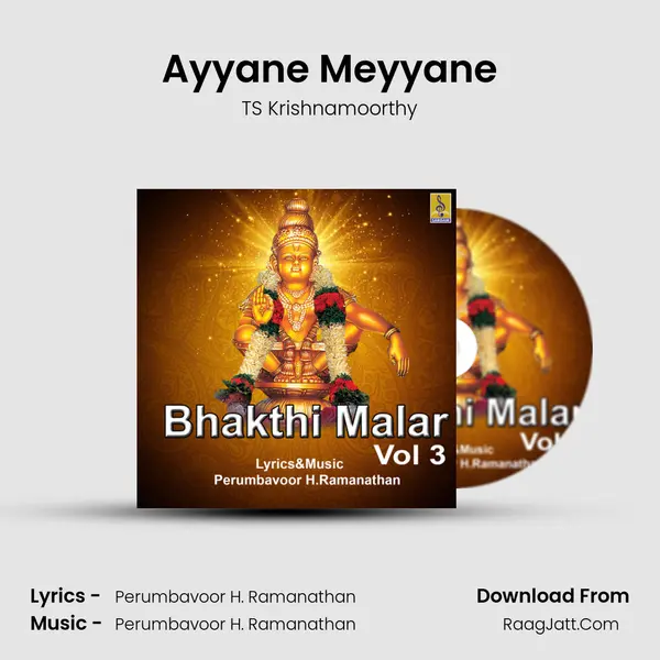 Ayyane Meyyane MP3 Song by TS Krishnamoorthy Cover