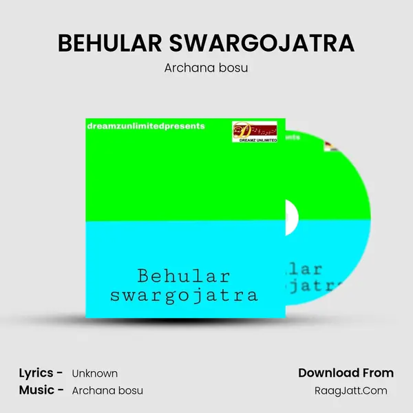 BEHULAR SWARGOJATRA - Archana bosu