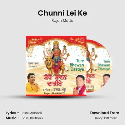 Chunni Lei Ke MP3 Song by Rajan Mattu Cover