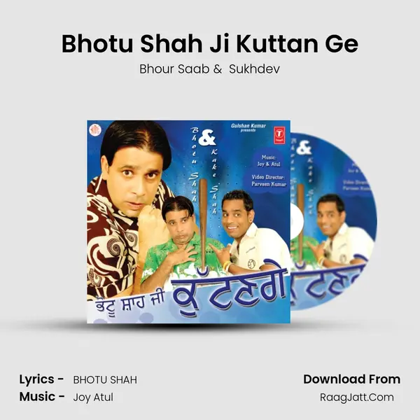 Bhotu Shah Ji Kuttan Ge MP3 Song by Bhour Saab Cover