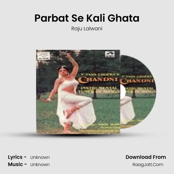 Parbat Se Kali Ghata MP3 Song by Raju Lalwani Cover