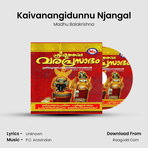 Kaivanangidunnu Njangal MP3 Song by Madhu Balakrishna Cover