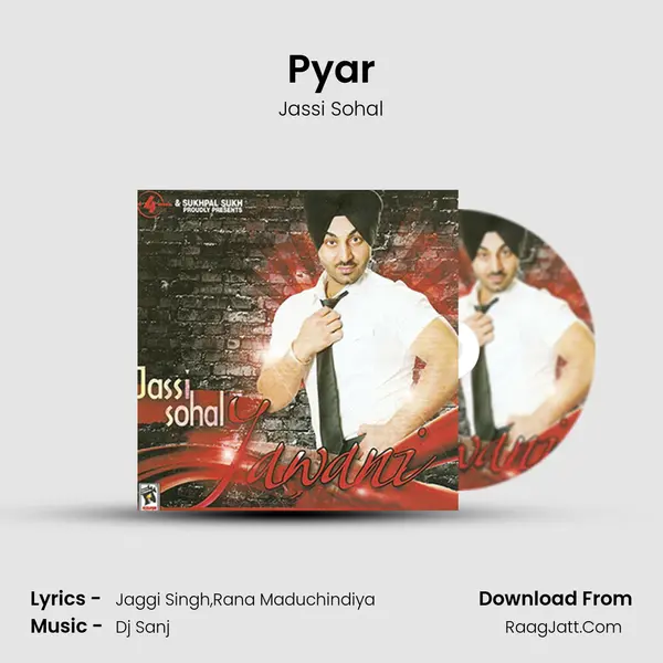 Pyar MP3 Song by Jassi Sohal Cover