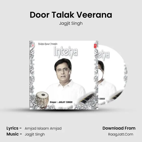 Door Talak Veerana MP3 Song by Jagjit Singh Cover