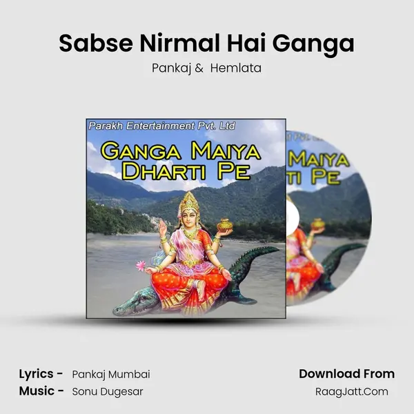 Sabse Nirmal Hai Ganga MP3 Song by Pankaj Cover