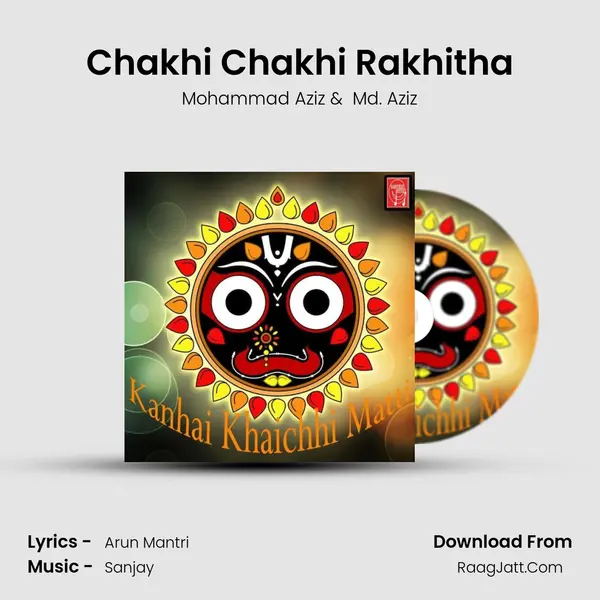 Chakhi Chakhi Rakhitha MP3 Song by Mohammad Aziz Cover