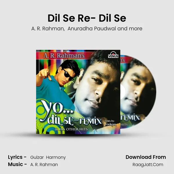 Dil Se Re- Dil Se MP3 Song by A. R. Rahman Cover