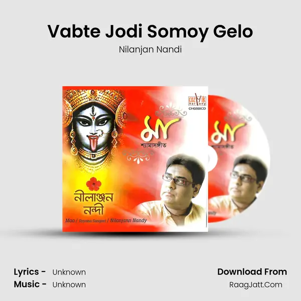 Vabte Jodi Somoy Gelo MP3 Song by Nilanjan Nandi Cover
