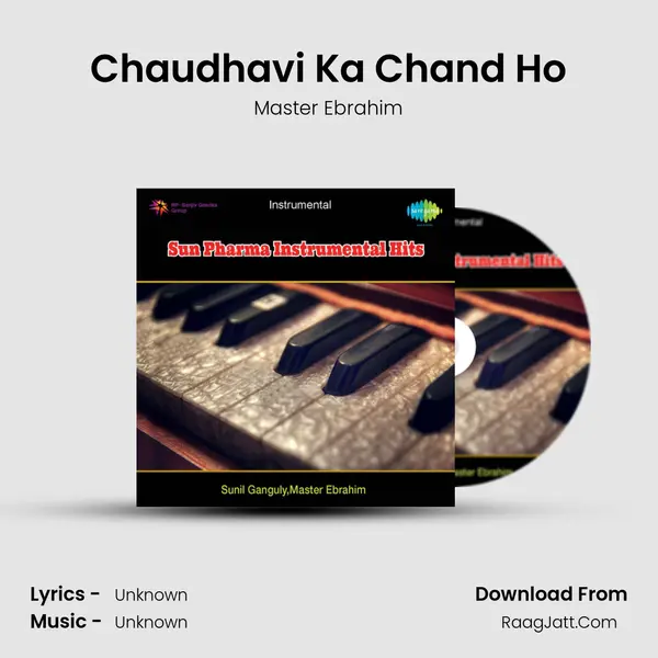 Chaudhavi Ka Chand Ho MP3 Song by Master Ebrahim Cover