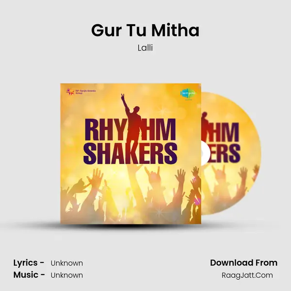 Gur Tu Mitha MP3 Song by Lalli Cover