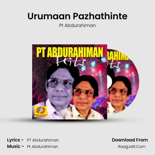 Urumaan Pazhathinte MP3 Song by Pt Abdurahiman Cover