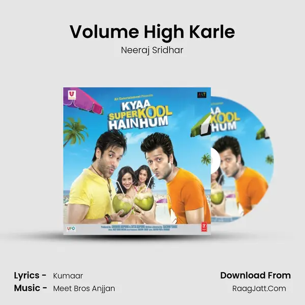 Volume High Karle MP3 Song by Neeraj Sridhar Cover