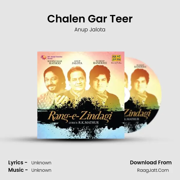 Chalen Gar Teer MP3 Song by Anup Jalota Cover