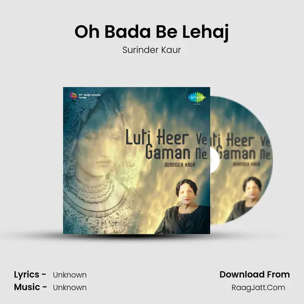 Oh Bada Be Lehaj MP3 Song by Surinder Kaur Cover