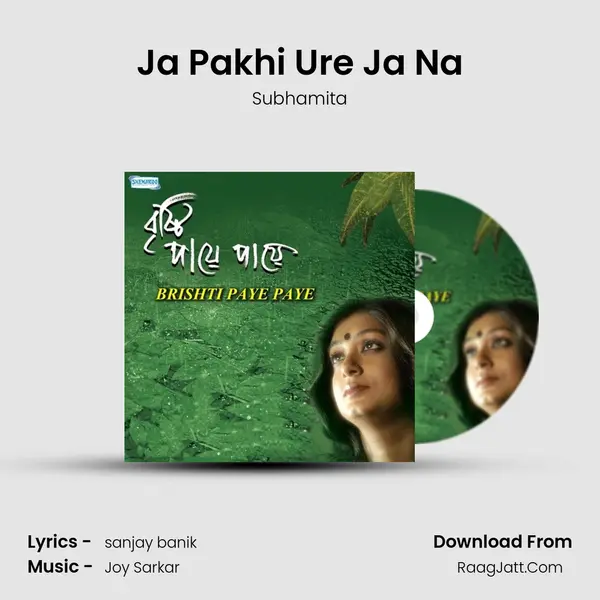 Ja Pakhi Ure Ja Na MP3 Song by Subhamita Cover
