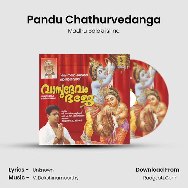 Pandu Chathurvedanga MP3 Song by Madhu Balakrishna Cover