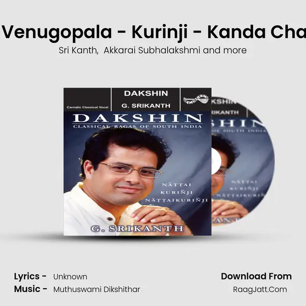 Sri Venugopala - Kurinji - Kanda Chapu MP3 Song by Sri Kanth Cover