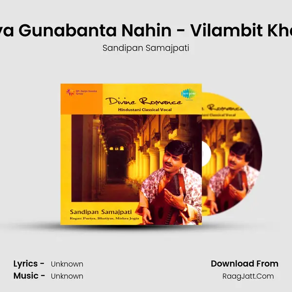 E Piya Gunabanta Nahin - Vilambit Khayal MP3 Song by Sandipan Samajpati Cover