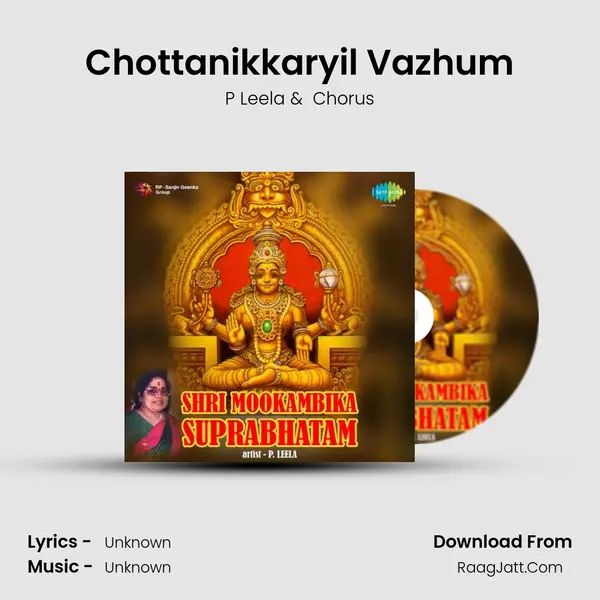 Chottanikkaryil Vazhum MP3 Song by P Leela Cover