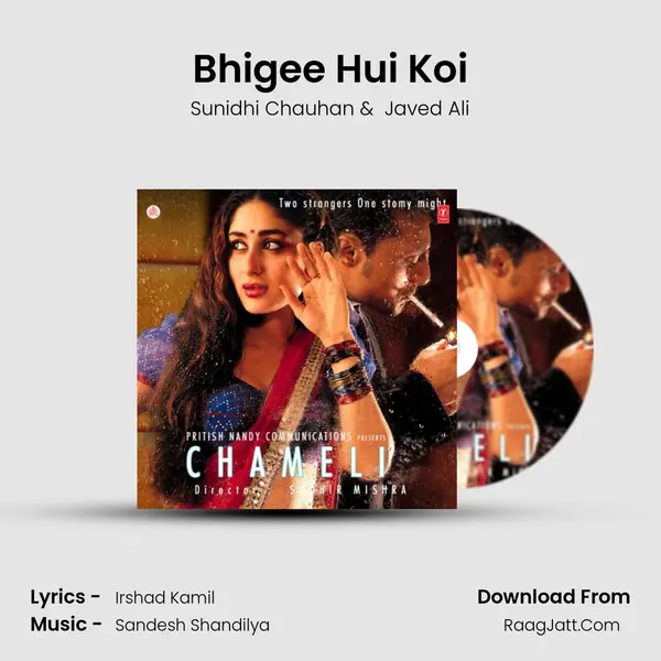 Bhigee Hui Koi MP3 Song by Sunidhi Chauhan Cover