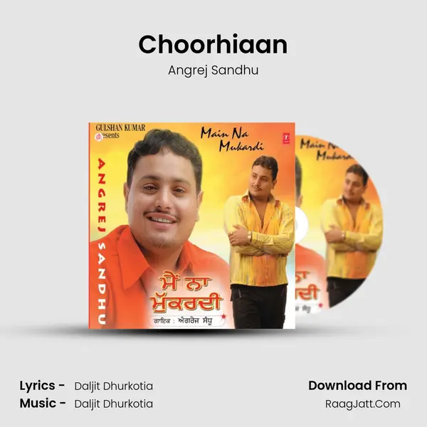 Choorhiaan MP3 Song by Angrej Sandhu Cover