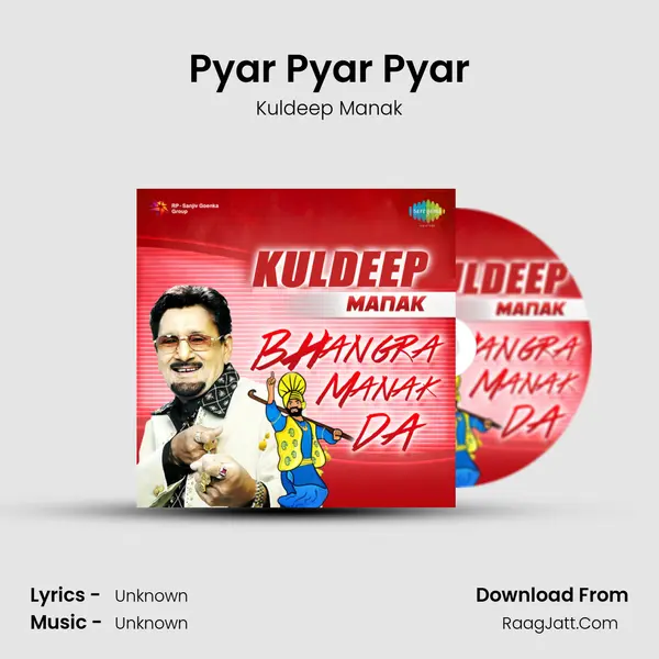 Pyar Pyar Pyar MP3 Song by Kuldeep Manak Cover