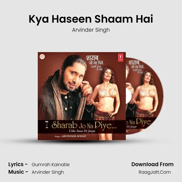 Kya Haseen Shaam Hai MP3 Song by Arvinder Singh Cover