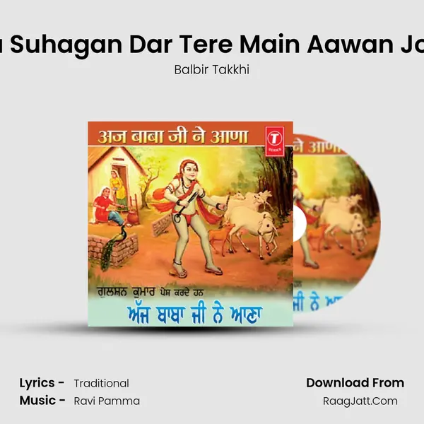 Sada Suhagan Dar Tere Main Aawan Jogiya MP3 Song by Balbir Takkhi Cover