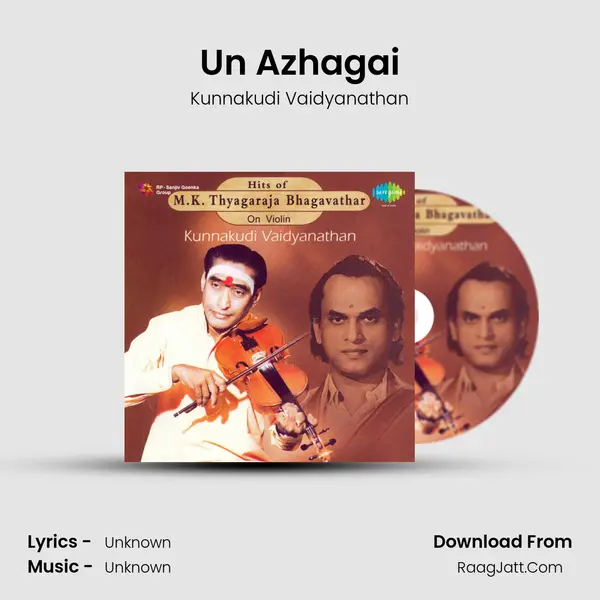 Un Azhagai MP3 Song by Kunnakudi Vaidyanathan Cover