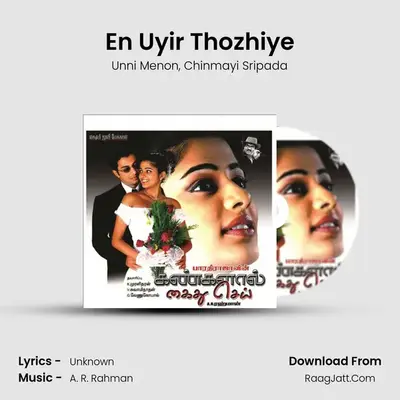 En Uyir Thozhiye MP3 Song by Unni Menon Cover