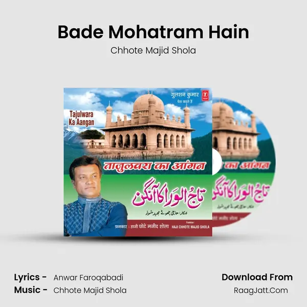 Bade Mohatram Hain MP3 Song by Chhote Majid Shola Cover
