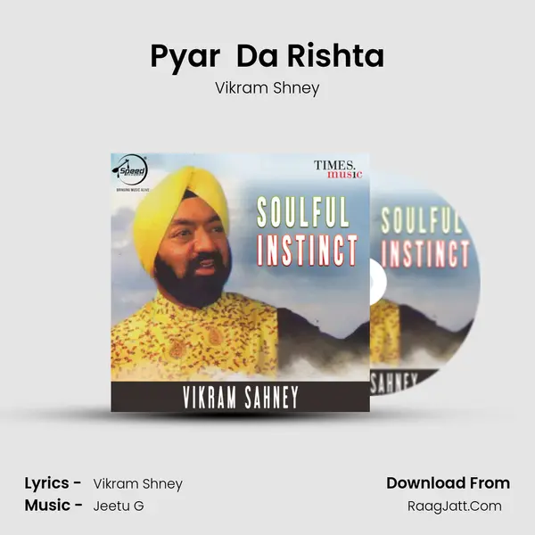 Pyar  Da Rishta MP3 Song by Vikram Shney Cover