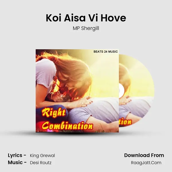 Koi Aisa Vi Hove MP3 Song by MP Shergill Cover