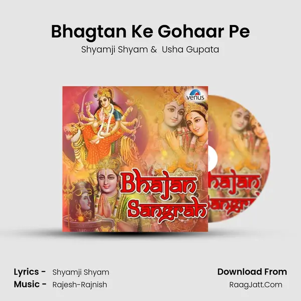 Bhagtan Ke Gohaar Pe MP3 Song by Shyamji Shyam Cover