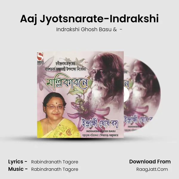 Aaj Jyotsnarate-Indrakshi mp3 song