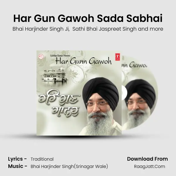 Har Gun Gawoh Sada Sabhai MP3 Song by Bhai Harjinder Singh Ji Cover